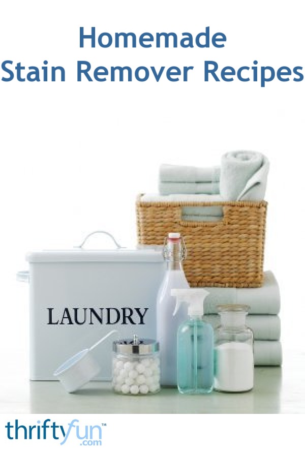 Homemade Stain Remover Recipes