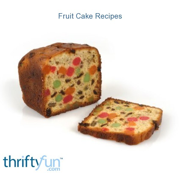 Fruit Cake Recipes | ThriftyFun