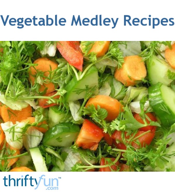 Vegetable Medley Recipes