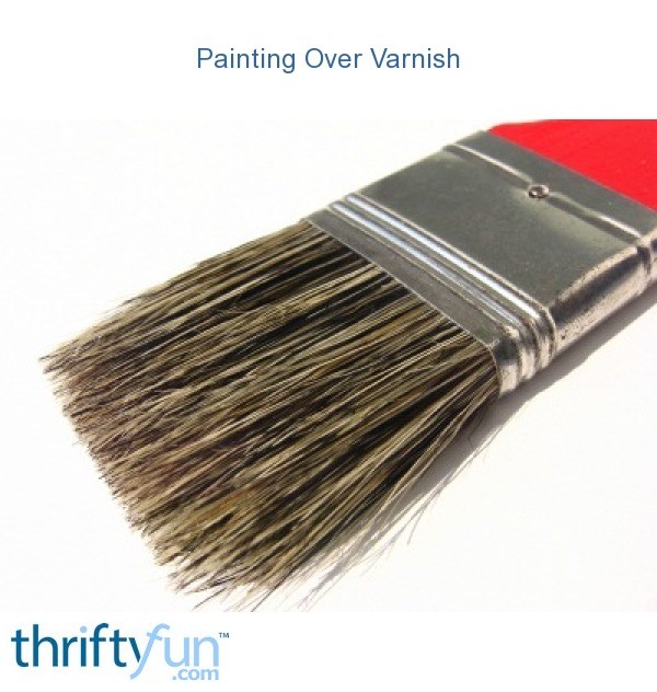 Painting Over Varnish