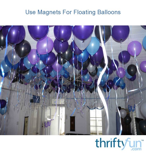 Use For Floating Balloons ThriftyFun