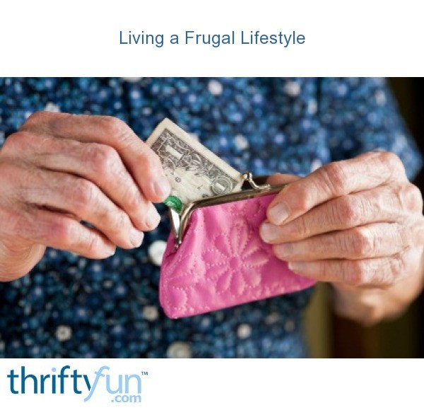 Living a Frugal Lifestyle