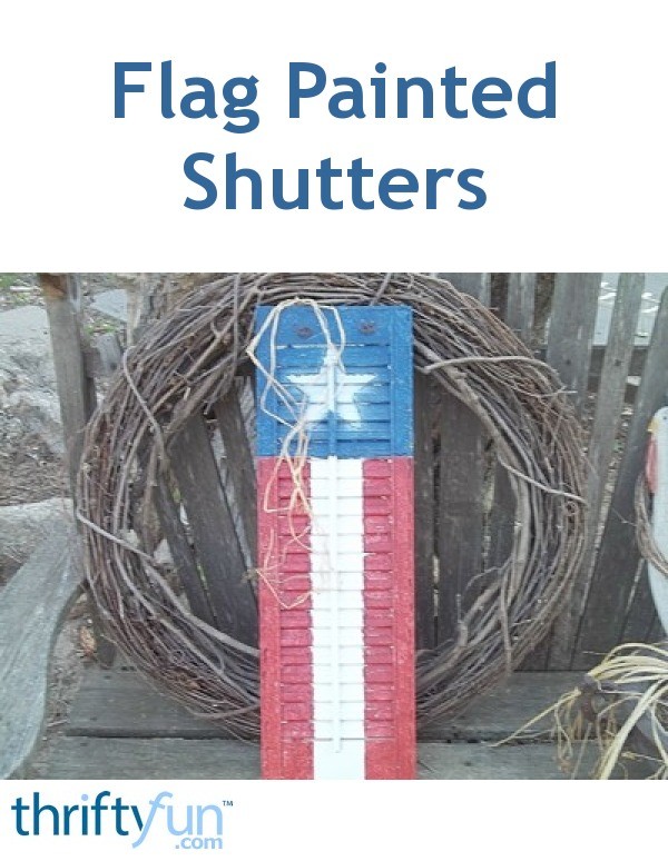 Making Flag Painted Shutters ThriftyFun