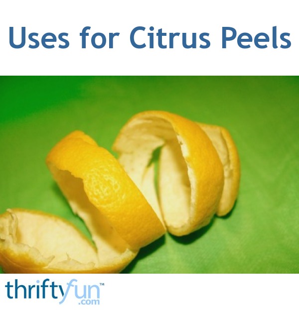 Uses for Citrus Peels