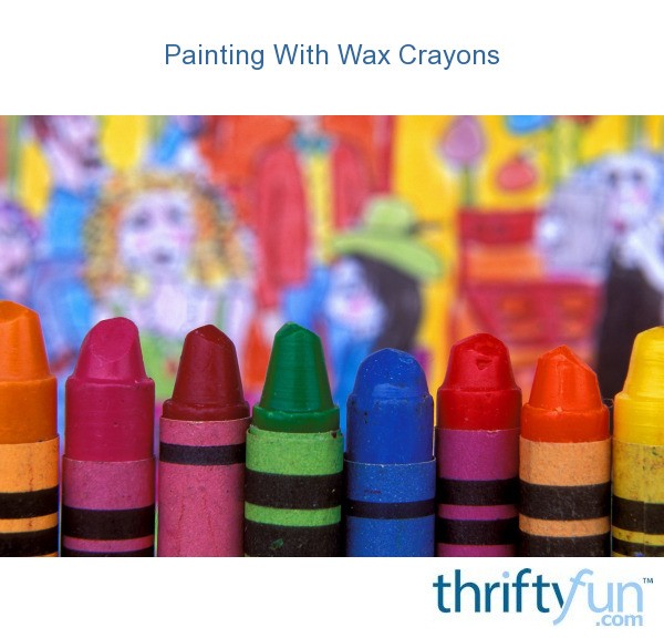Painting With Wax Crayons ThriftyFun