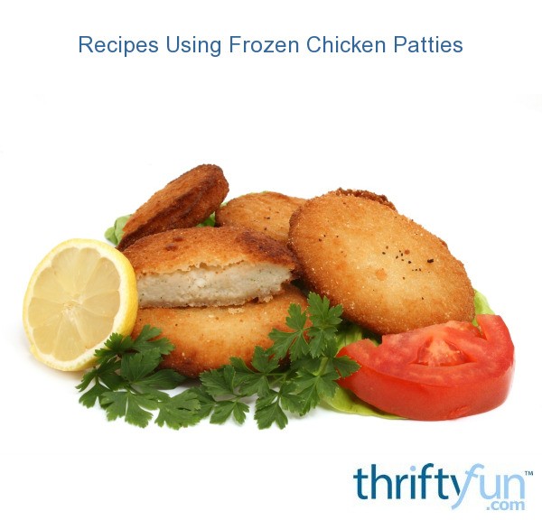 Healthy Frozen Chicken Patties