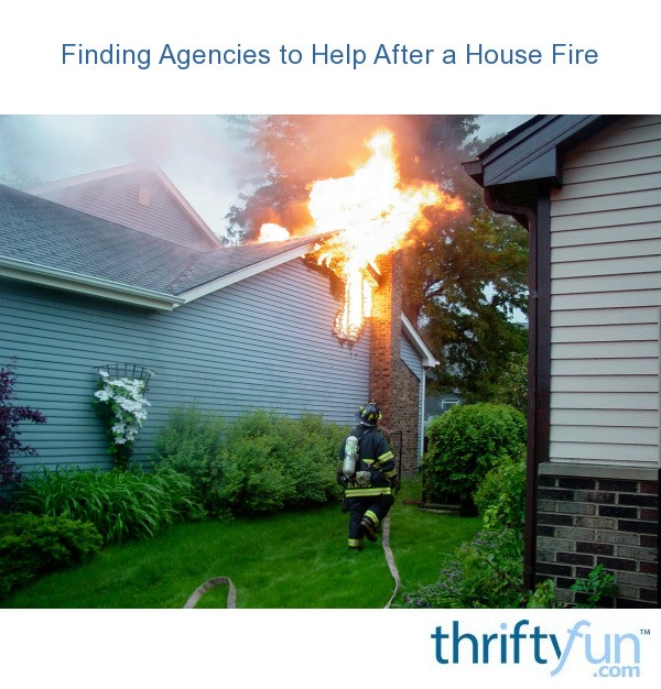 Finding Agencies to Help After a House Fire