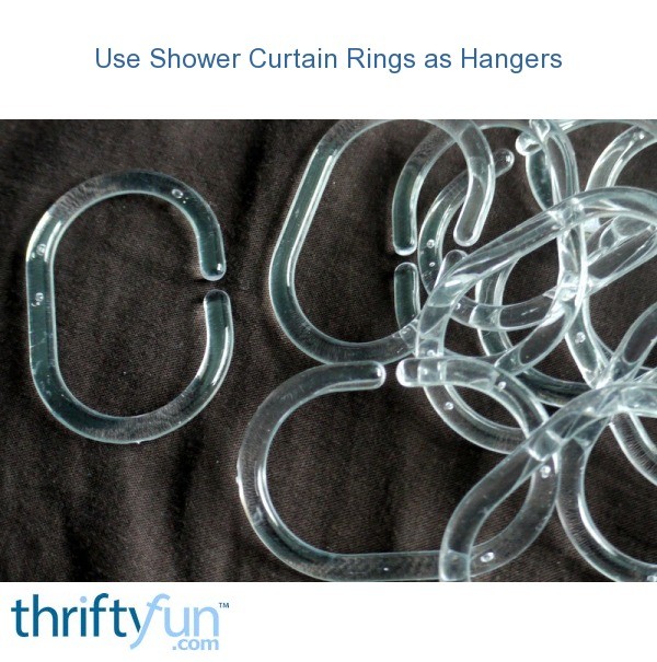 Use Shower Curtain Rings as Hangers ThriftyFun