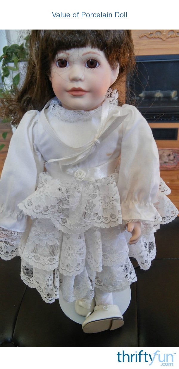 value of porcelain doll thriftyfun value of porcelain doll thriftyfun