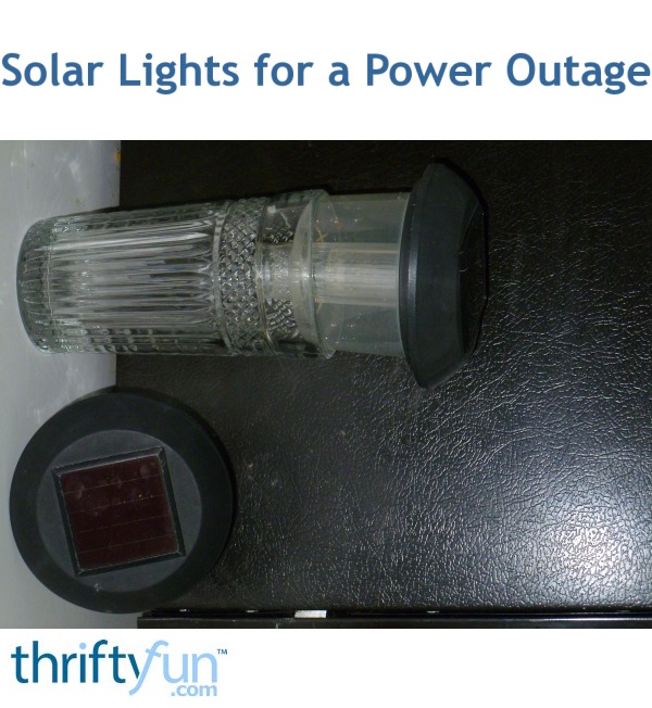 Solar Lights for a Power Outage ThriftyFun