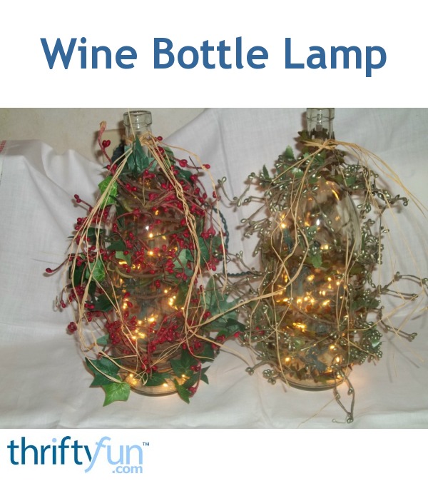 Making a Wine Bottle Lamp ThriftyFun