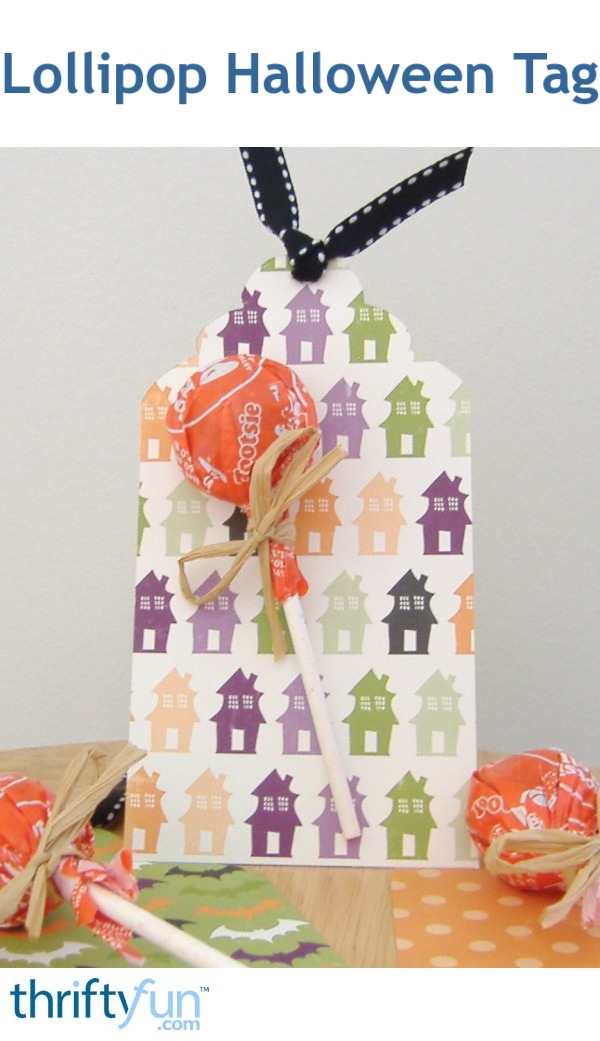 Lollipop Halloween Tag ThriftyFun