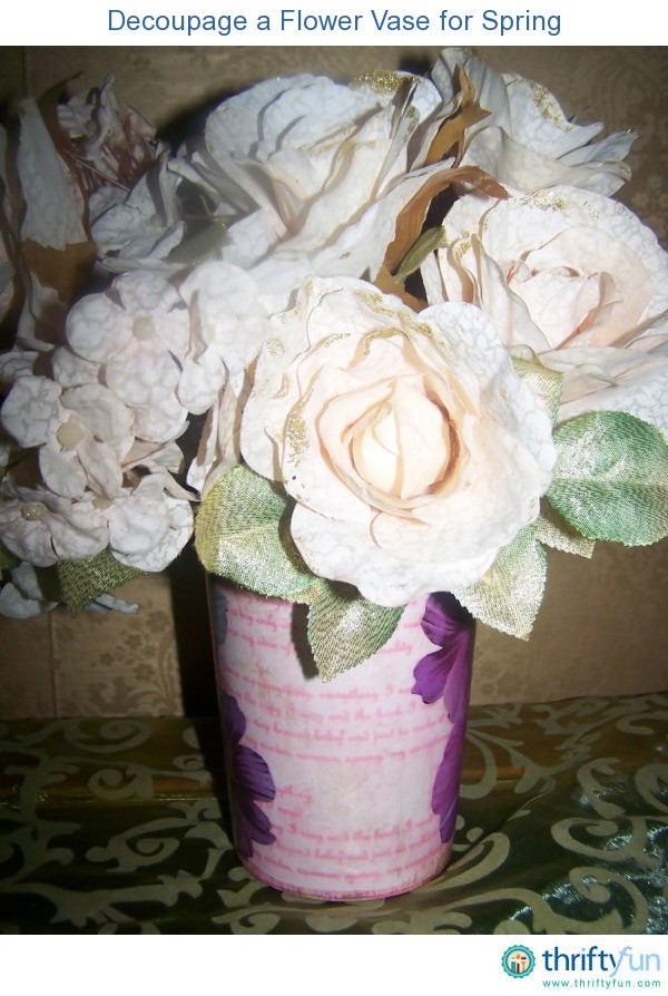 Decoupage a Flower Vase for Spring ThriftyFun