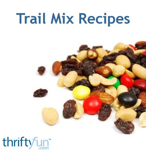 Trail Mix Recipes ThriftyFun