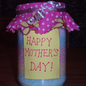 A jar of bath salts for Mother's Day.