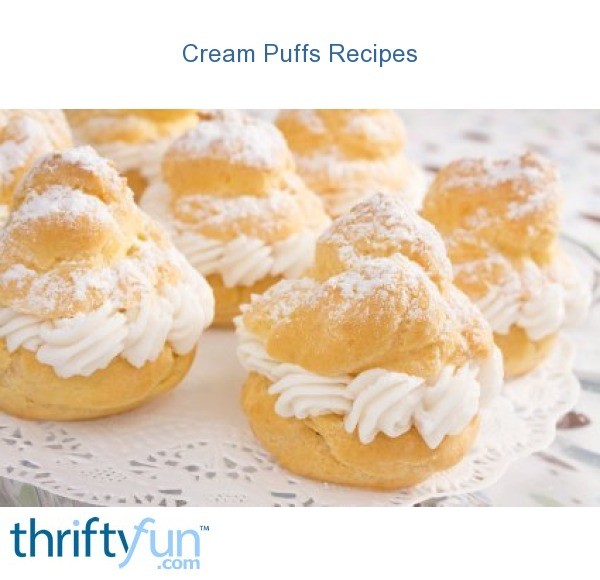 Cream Puffs Recipes | ThriftyFun