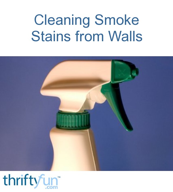 Cleaning Smoke Off Walls ThriftyFun