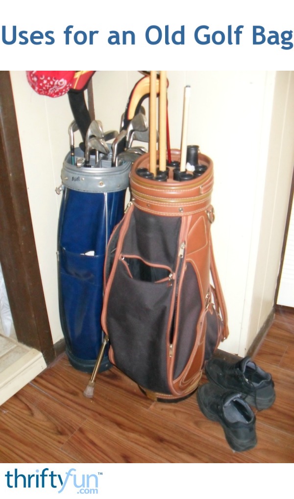 Uses for an Old Golf Bag ThriftyFun