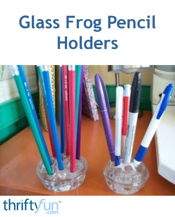 fancy pen and pencil holders