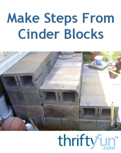 Making Steps with Cinder Blocks | ThriftyFun