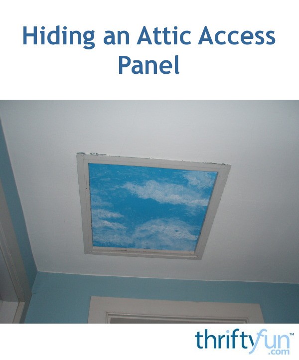Hiding an Attic Access Panel ThriftyFun