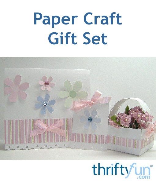 Making a Paper Craft Gift Set | ThriftyFun