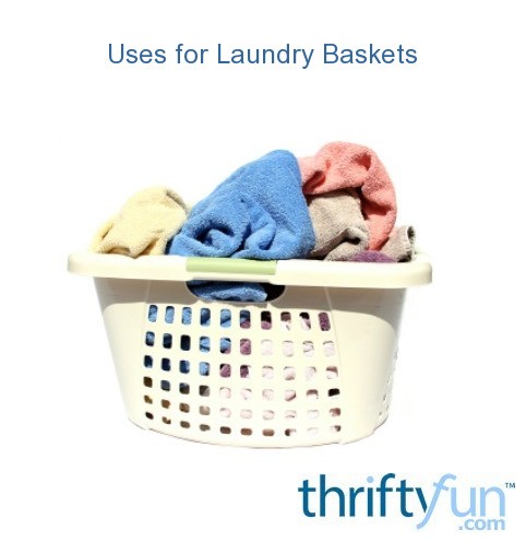 Uses for Laundry Baskets | ThriftyFun