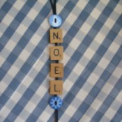 Noel Ornament made from Scrabble pieces