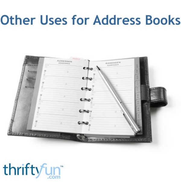 Other Uses for Address Books ThriftyFun