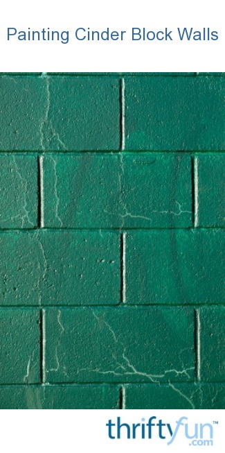 Painting Cinder Block Walls | ThriftyFun
