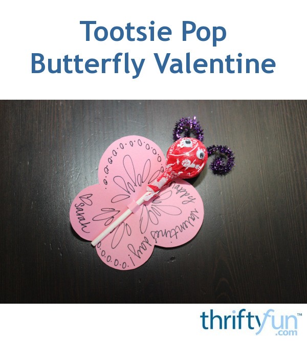 making-a-tootsie-pop-butterfly-valentine-thriftyfun