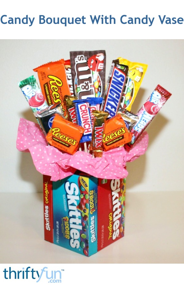 Candy Bouquet With Candy Vase ThriftyFun