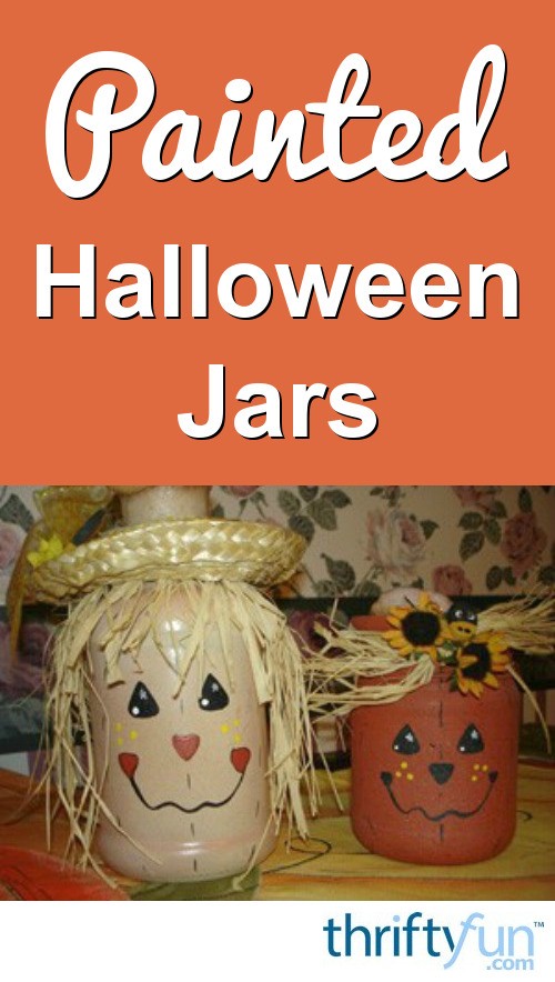 How to Make Painted Halloween Jars ThriftyFun