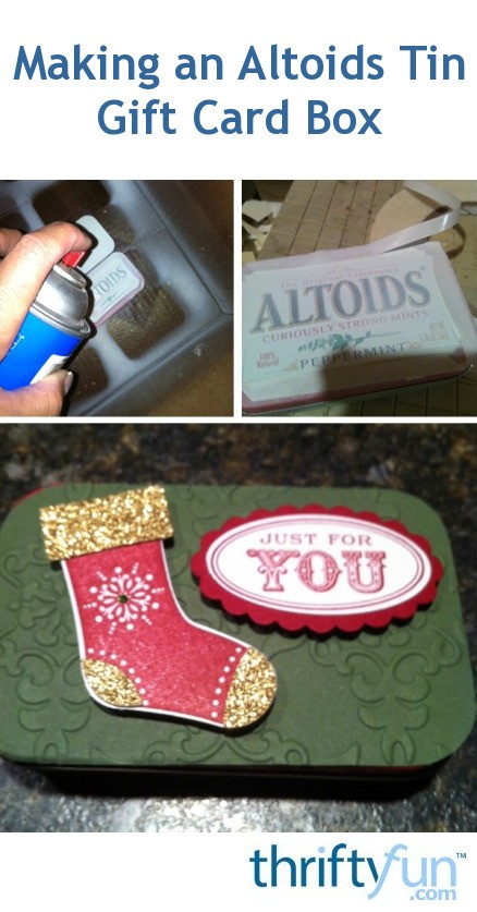 Making An Altoids Tin Gift Card Box Thriftyfun