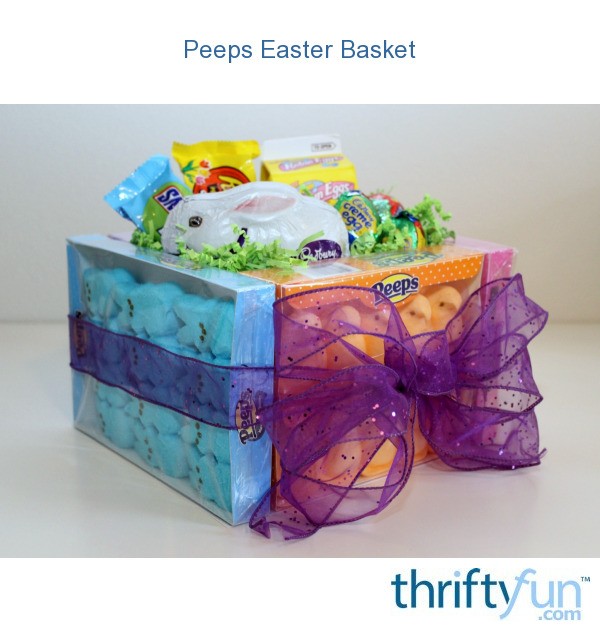 Peeps Easter Basket | ThriftyFun