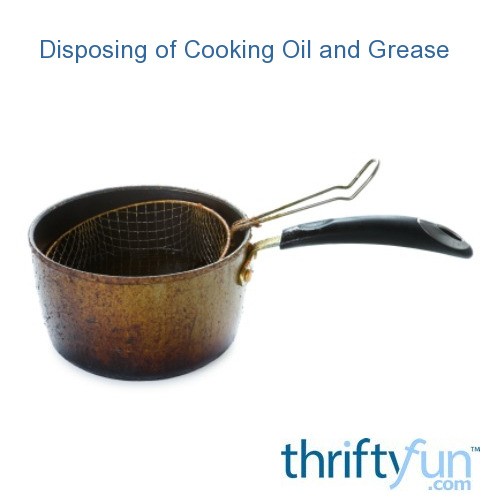 Disposing Of Cooking Oil And Grease Thriftyfun,Data Entry At Home Jobs Uk