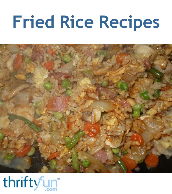 Fried Rice Recipes | ThriftyFun
