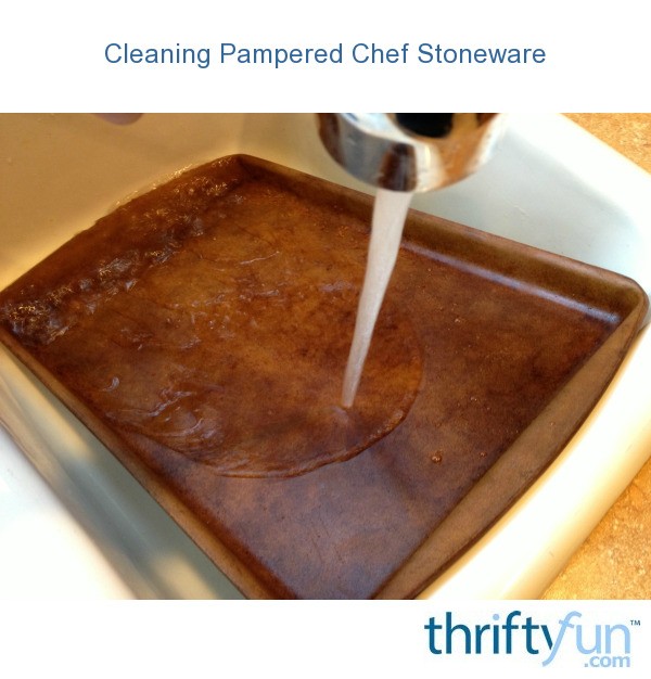 Cleaning Pampered Chef Stoneware ThriftyFun