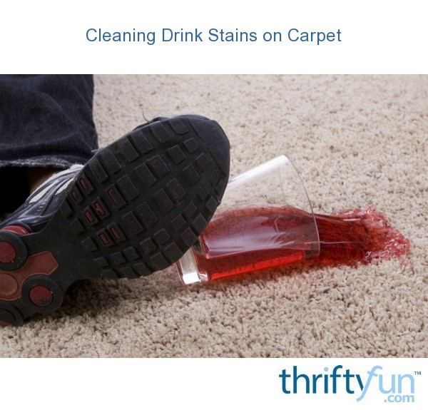 Cleaning Drink Stains on Carpet ThriftyFun