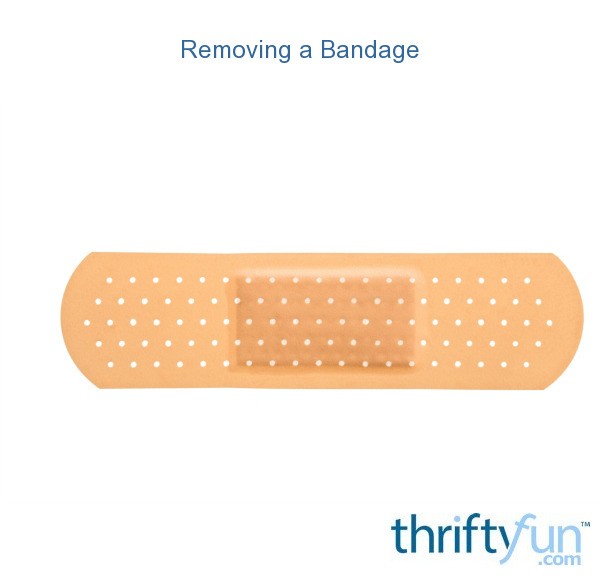 Removing a Bandage ThriftyFun