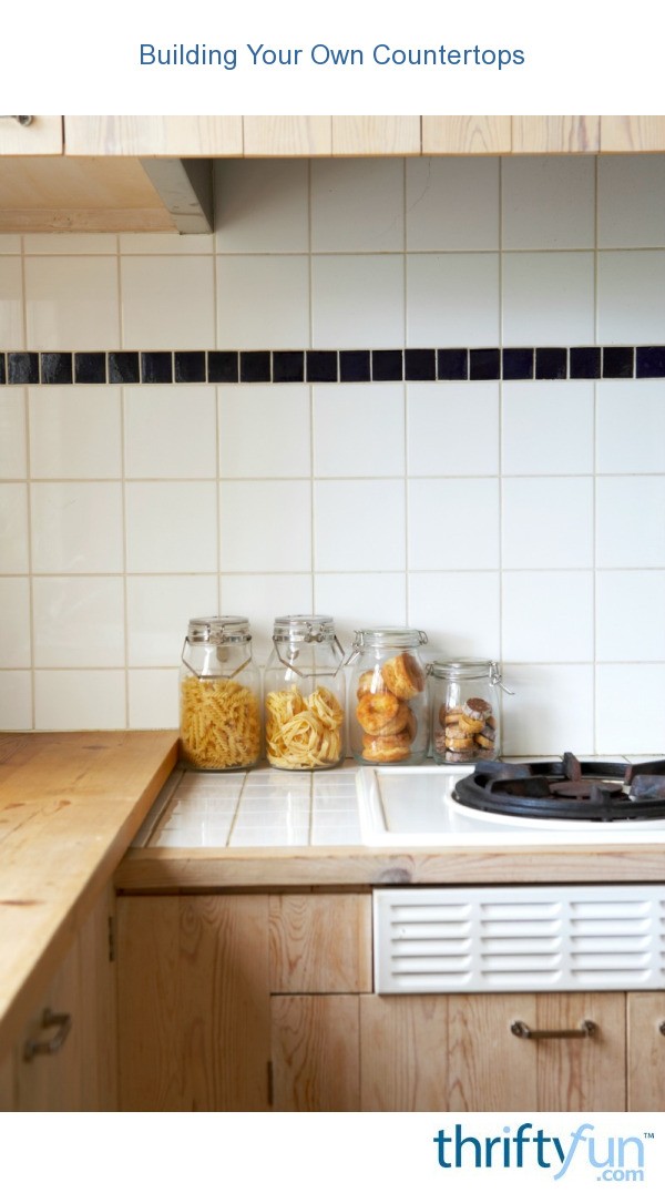 Building Your Own Countertops? ThriftyFun