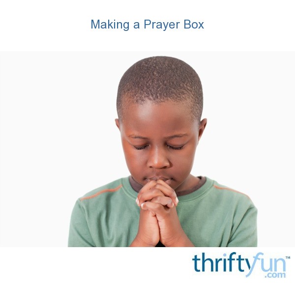 making-a-prayer-box-thriftyfun