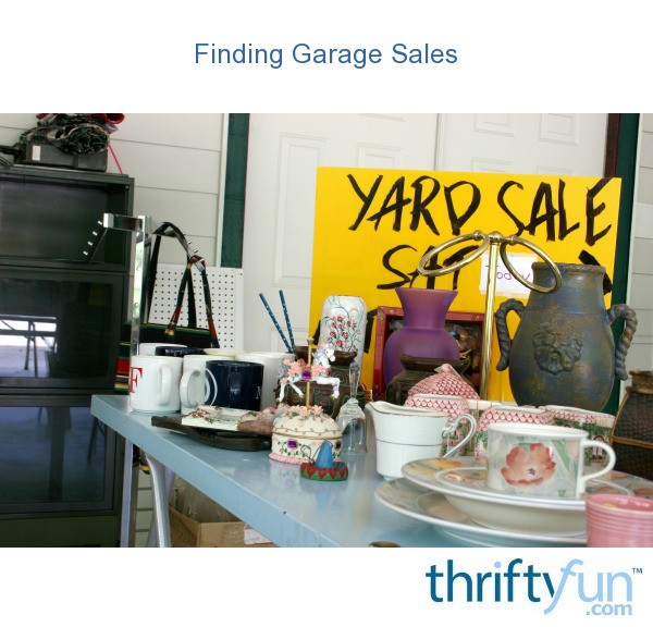 Finding Garage Sales ThriftyFun