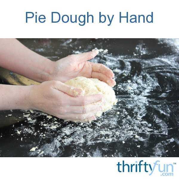 Pie Dough by Hand ThriftyFun