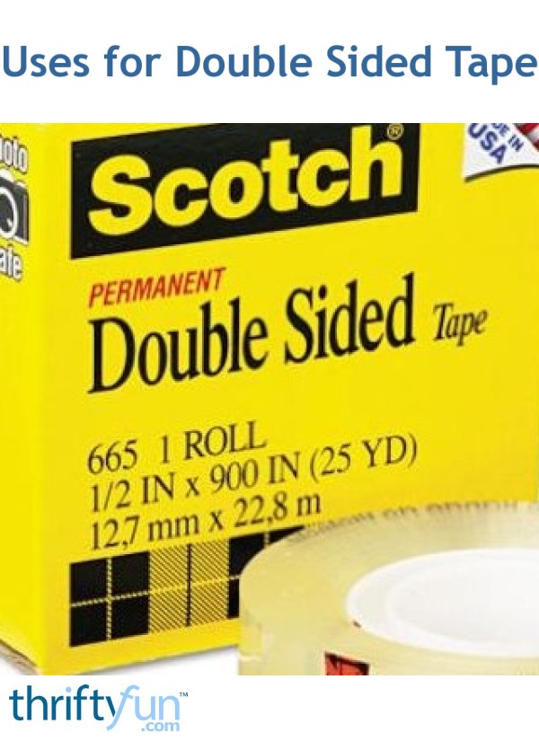 Uses for Double Sided Tape ThriftyFun