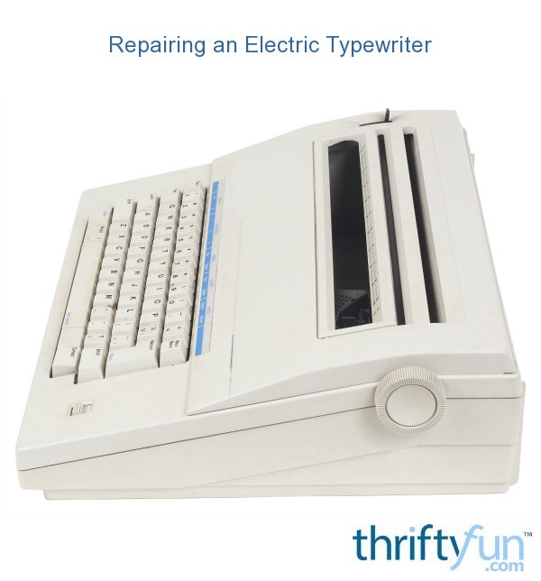Repairing an Electric Typewriter ThriftyFun