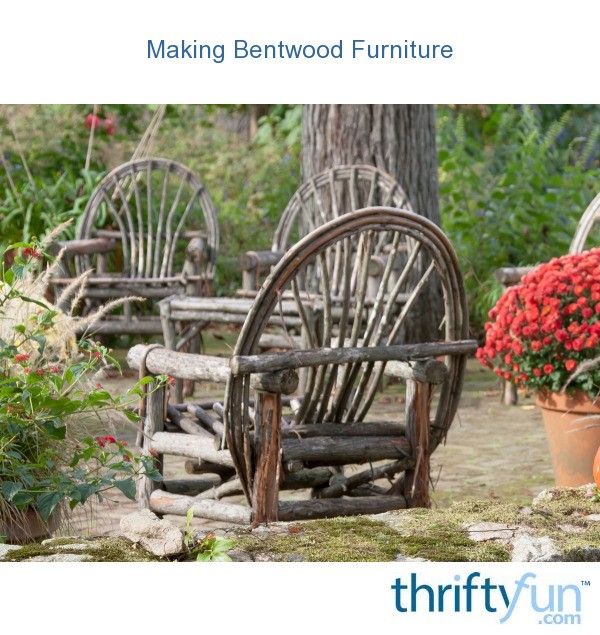 Making Bentwood Furniture ThriftyFun