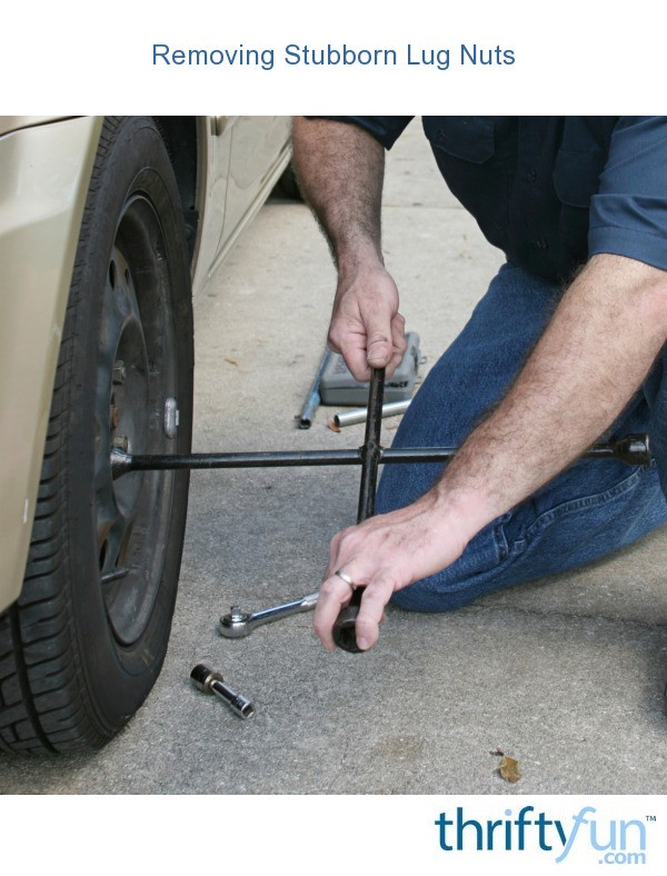 Removing Stubborn Lug Nuts ThriftyFun