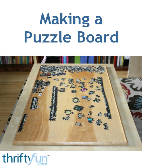 Making a Puzzle Board | ThriftyFun