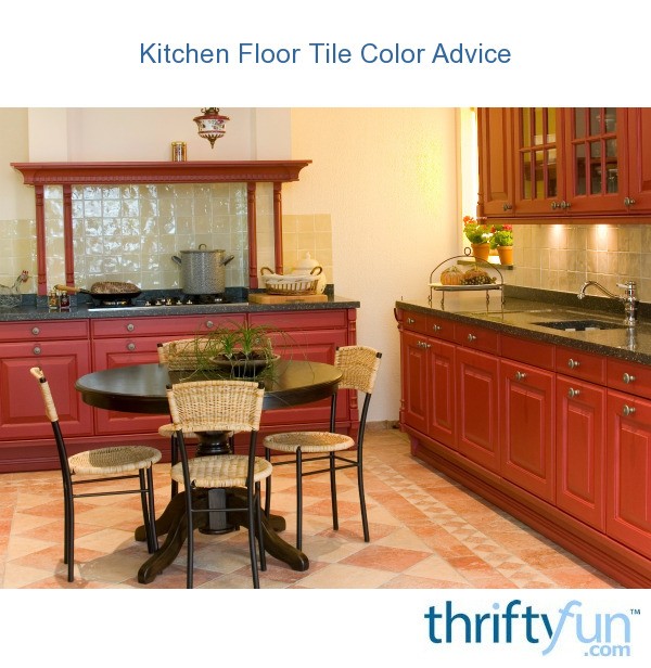 Kitchen Floor Tile Color Advice ThriftyFun
